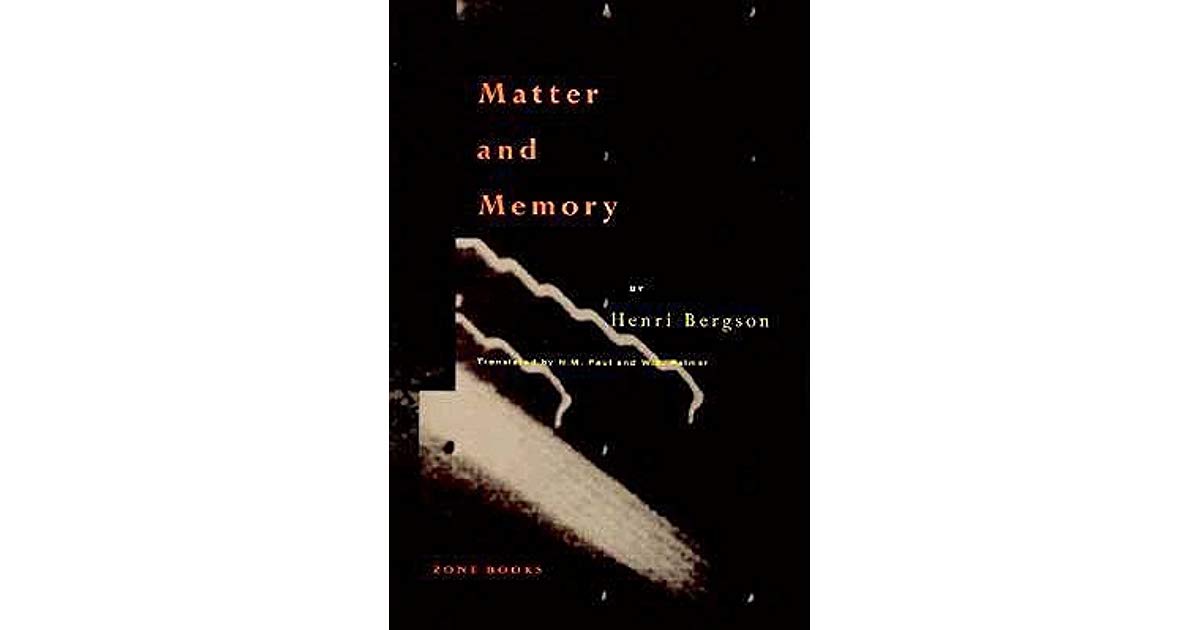 Bergson 2 Types Of Memory